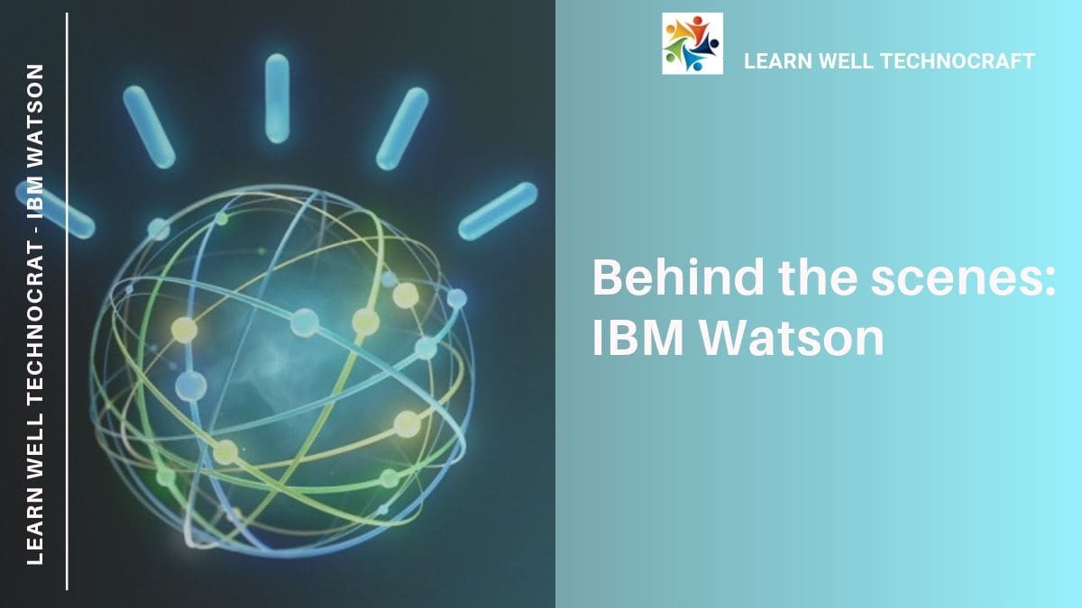  IBM Watson-learn well